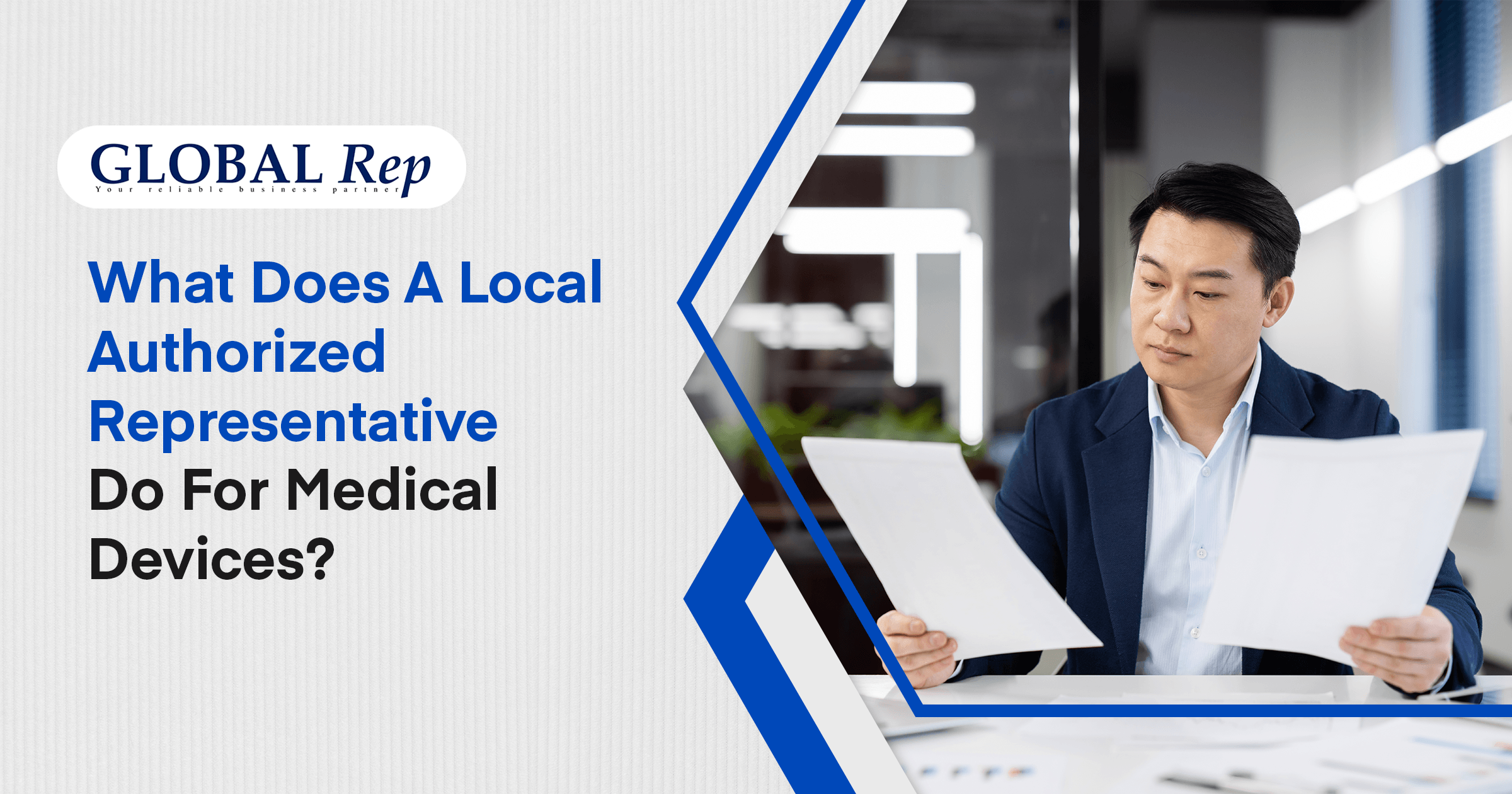 Roles and responsibilities of a local authorized representative for medical devices