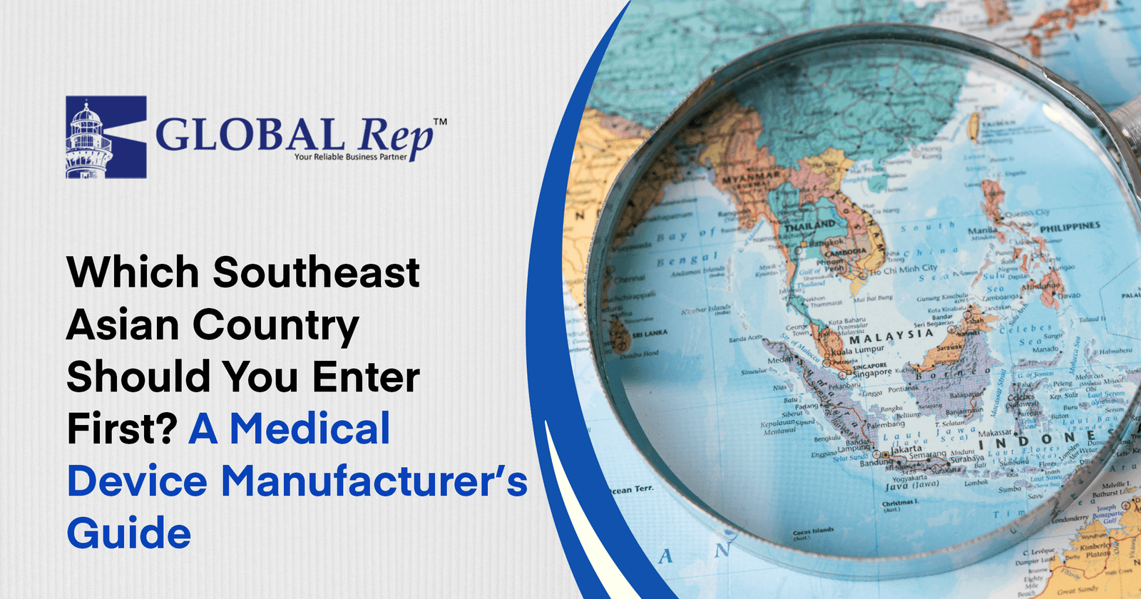 Southeast Asian medical device markets and regulatory pathways
